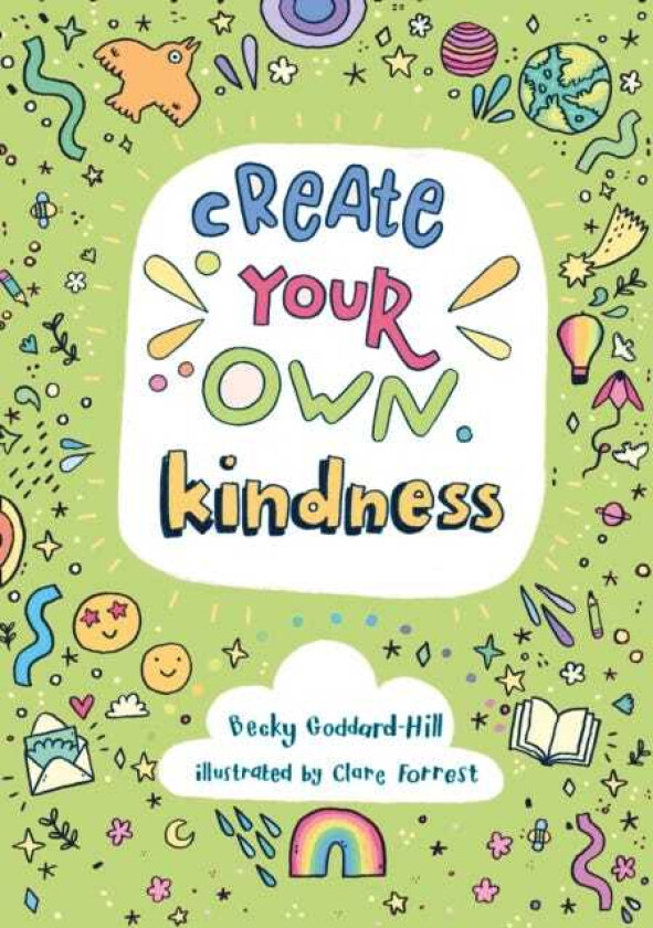 Create your own kindness Activities to Encourage Children to be Caring and Kind