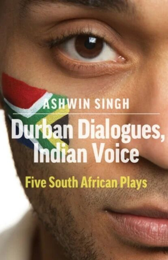 Durban Dialogues, Indian Voice av Ashwin Singh