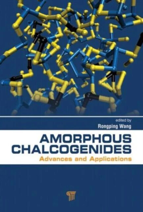 Amorphous Chalcogenides