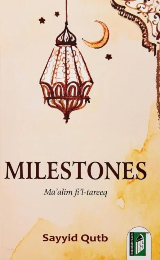 Milestones av Sayed Qutb