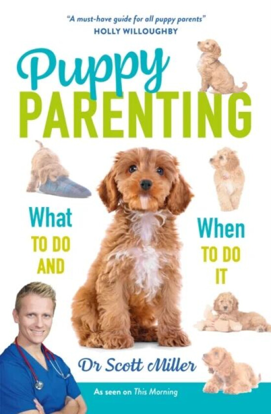 Puppy Parenting av Dr. Scott Miller