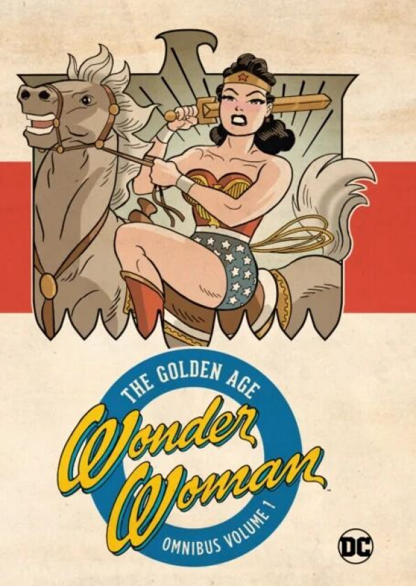 Wonder Woman Golden Age Omnibus Vol. 1 (New Edition) av William Moulton Marston, Harry G. Peter
