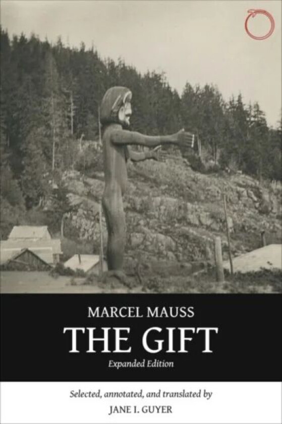 The Gift - Expanded Edition av Marcel Mauss