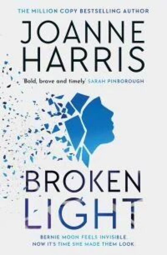 Broken Light av Joanne Harris