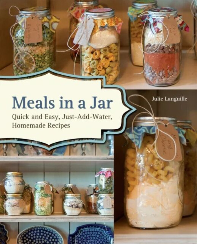 Meals In A Jar av Julie Languille
