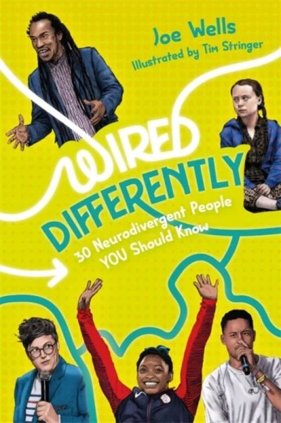 Wired Differently - 30 Neurodivergent People You Should Know av Joe Wells