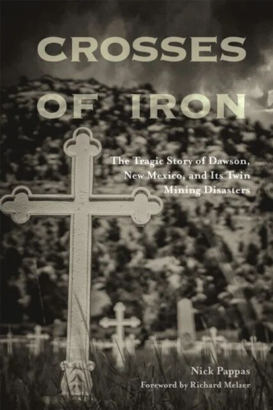 Crosses of Iron av Nick Pappas, Richard Melzer