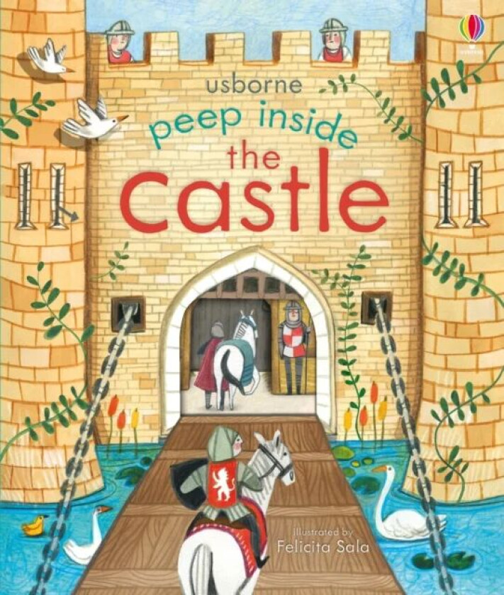 Peep Inside the Castle av Anna Milbourne