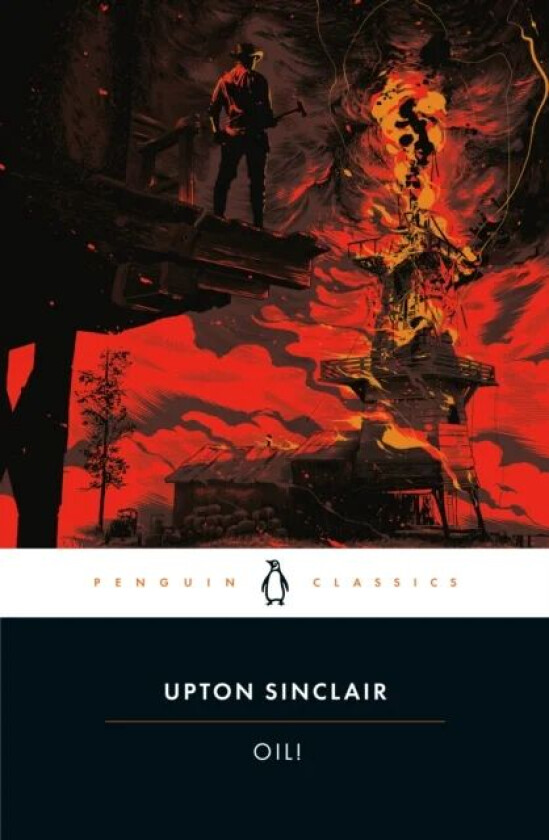 Oil! av Upton Sinclair