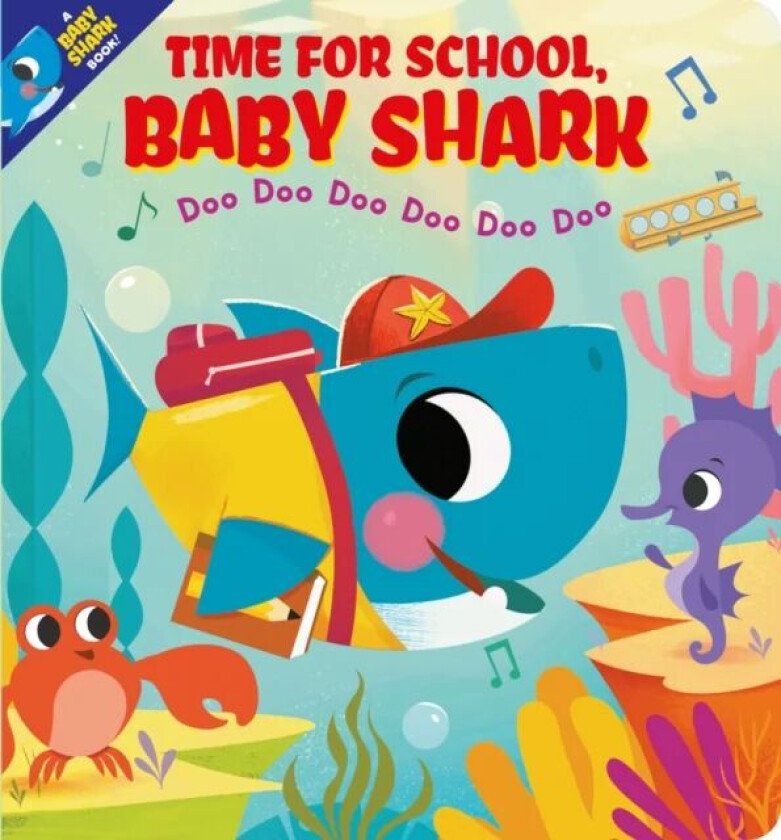 Time for School, Baby Shark! Doo Doo Doo Doo Doo Doo (BB) av Scholastic Inc