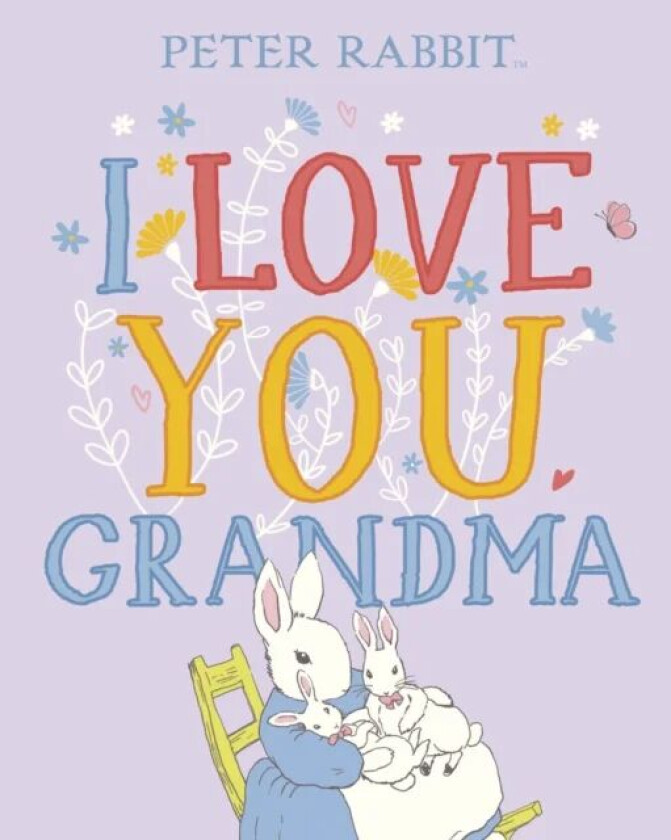 Peter Rabbit I Love You Grandma av Beatrix Potter
