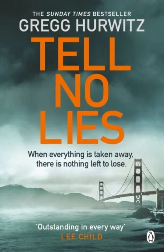 Tell No Lies av Gregg Hurwitz