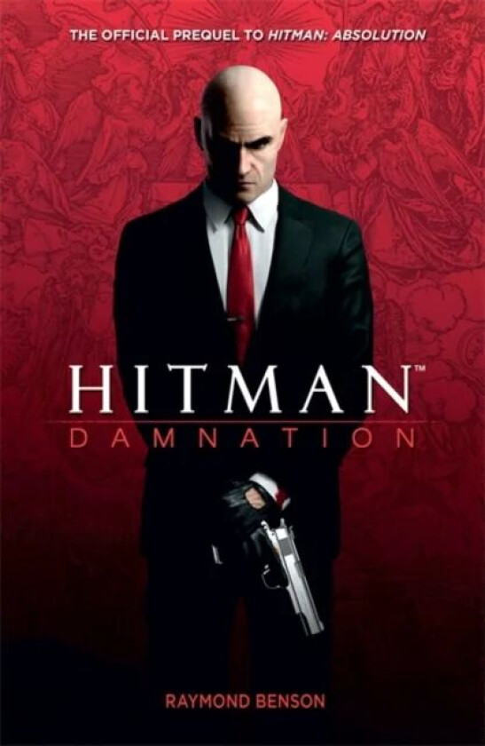 Hitman: Damnation av Raymond Benson