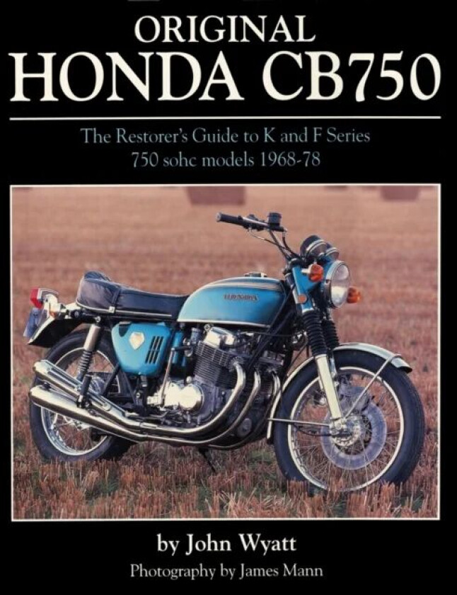 Original Honda CB750 av John Wyatt