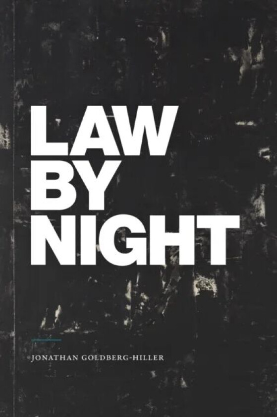 Law by Night av Jonathan Goldberg-Hiller
