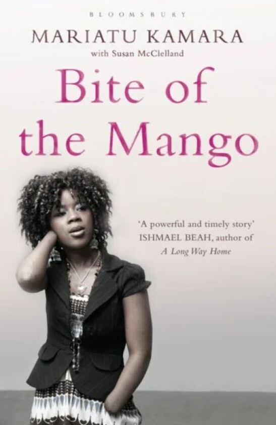 Bite of the Mango av Mariatu Kamara, Susan McClelland