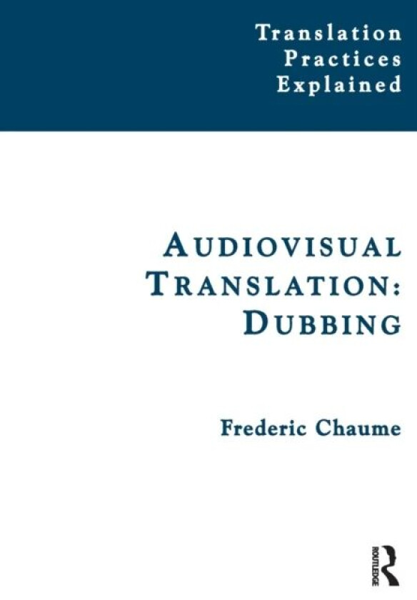 Audiovisual Translation av Frederic Chaume