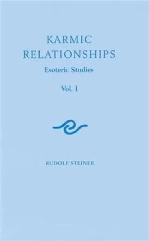 Karmic Relationships av Rudolf Steiner