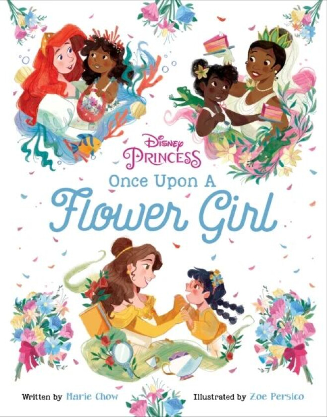 Disney Princess: Once Upon a Flower Girl av Marie Chow