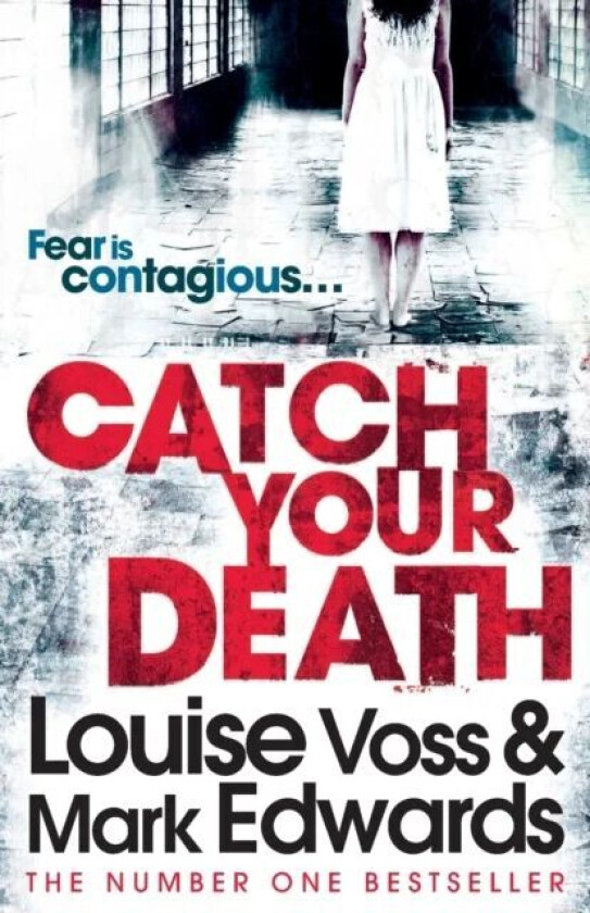 Catch Your Death av Mark Edwards, Louise Voss