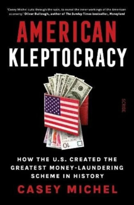 American Kleptocracy av Casey Michel