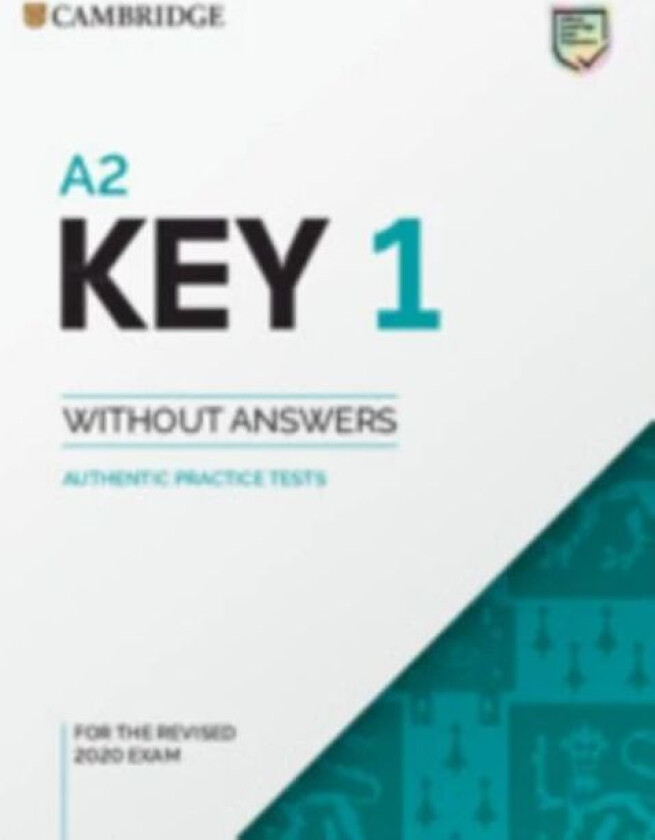 A2 Key 1 for the Revised 2020 Exam Student's Book without Answers
