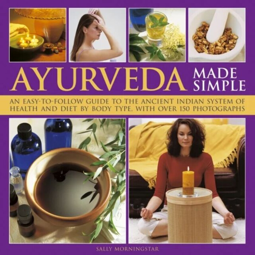 Ayurveda Made Simple av Sally Morningstar