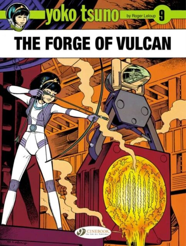 Yoko Tsuno Vol. 9: The Forge of Vulcan av Roger Leloup
