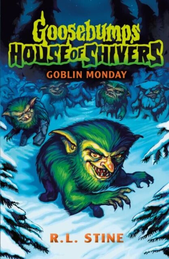 Goosebumps: House of Shivers 2: Goblin Monday av R.L. Stine