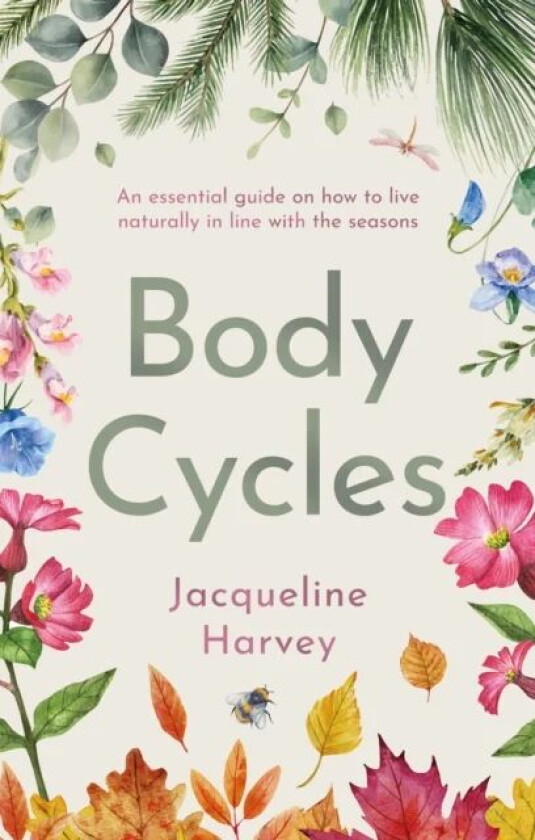 Body Cycles av Jacqueline Harvey