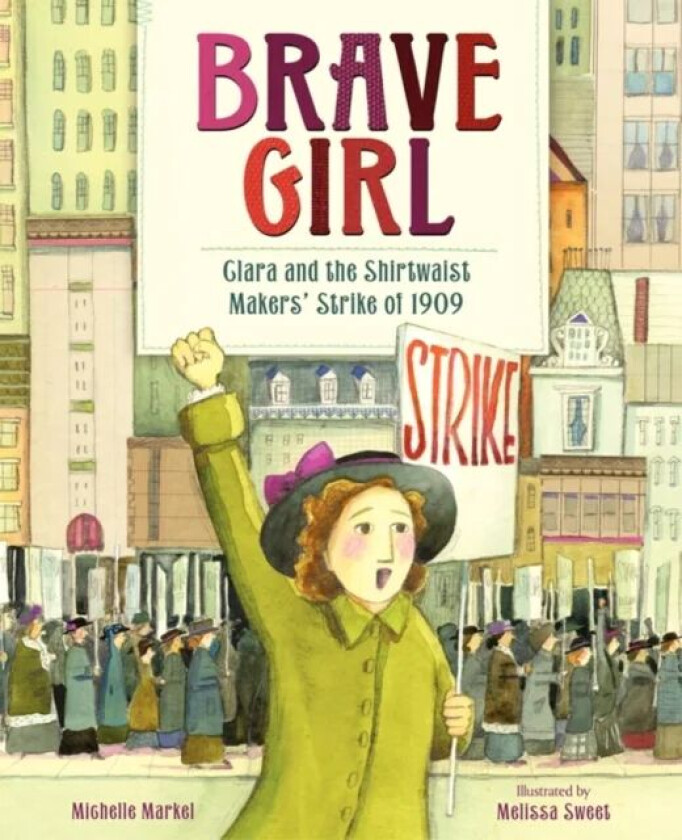 Brave Girl av Michelle Markel