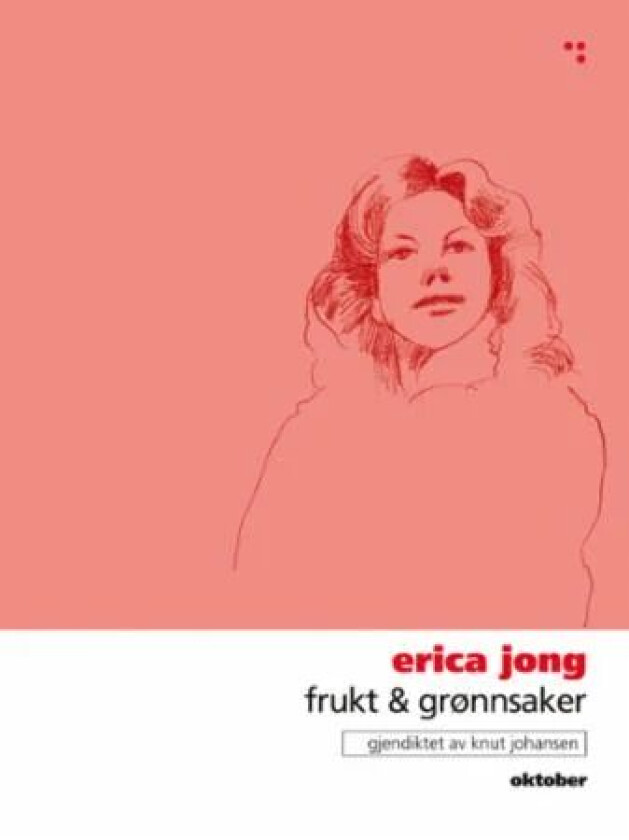 Frukt & grønnsaker av Erica Jong