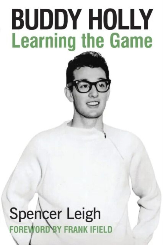 Buddy Holly av Spencer Leigh