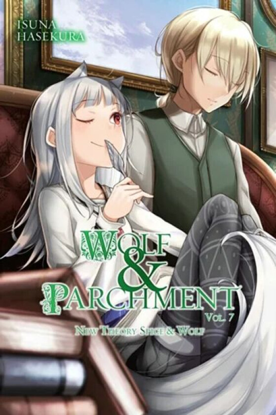 Wolf & Parchment: New Theory Spice & Wolf, Vol. 7 (light novel) av Isuna Hasekura