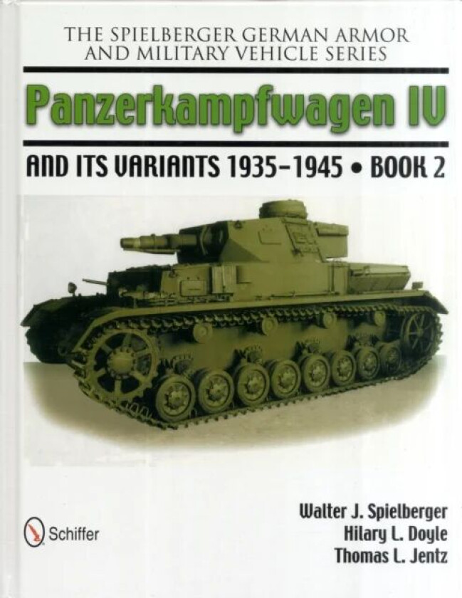 The Spielberger German Armor and Military Vehicle Series av Walter J. Spielberger