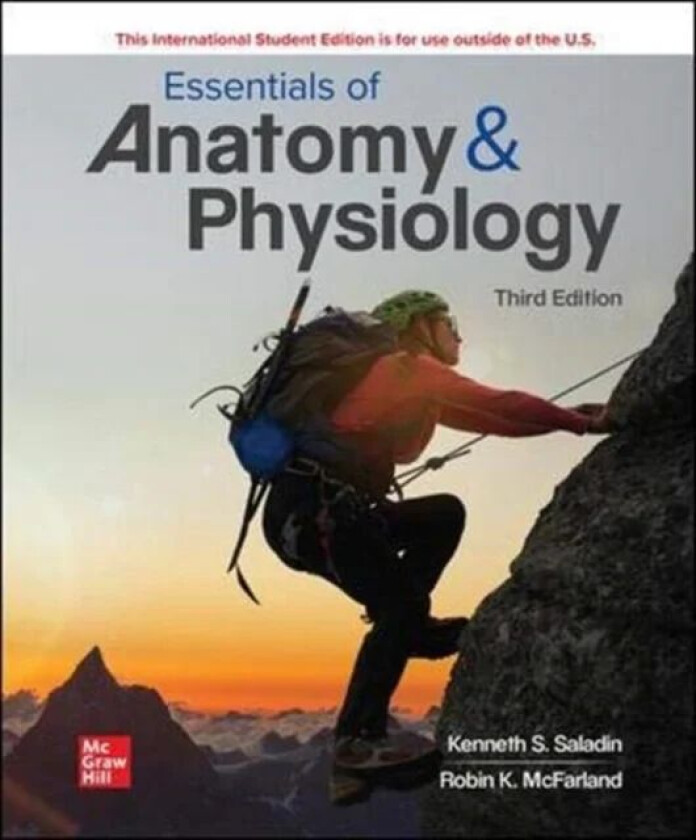 Essentials of Anatomy & Physiology ISE av Kenneth Saladin, Robin McFarland, Christina A. Gan