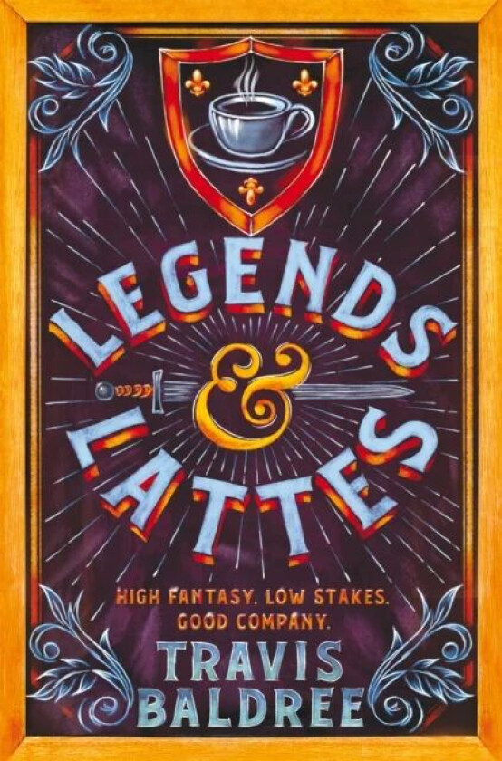 Legends & Lattes av Travis Baldree