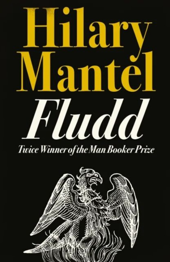 Fludd av Hilary Mantel