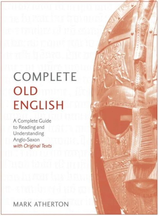 Complete Old English av Mark Atherton