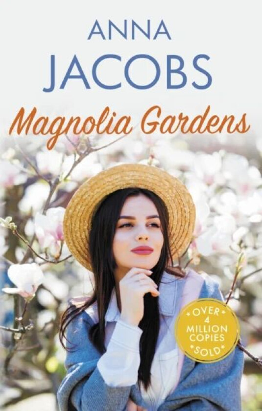 Magnolia Gardens av Anna Jacobs