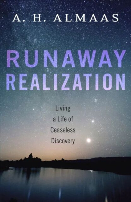 Runaway Realization av A. H. Almaas