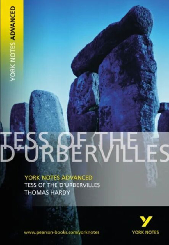 Tess of the D'Urbervilles: York Notes Advanced everything you need to catch up, study and prepare fo av Thomas Hardy