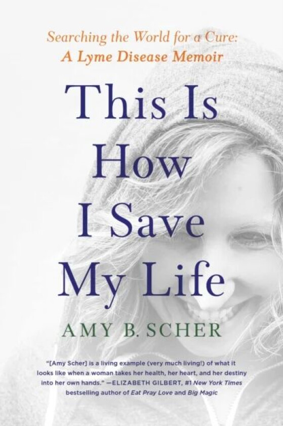 This Is How I Save My Life av Amy B. Scher