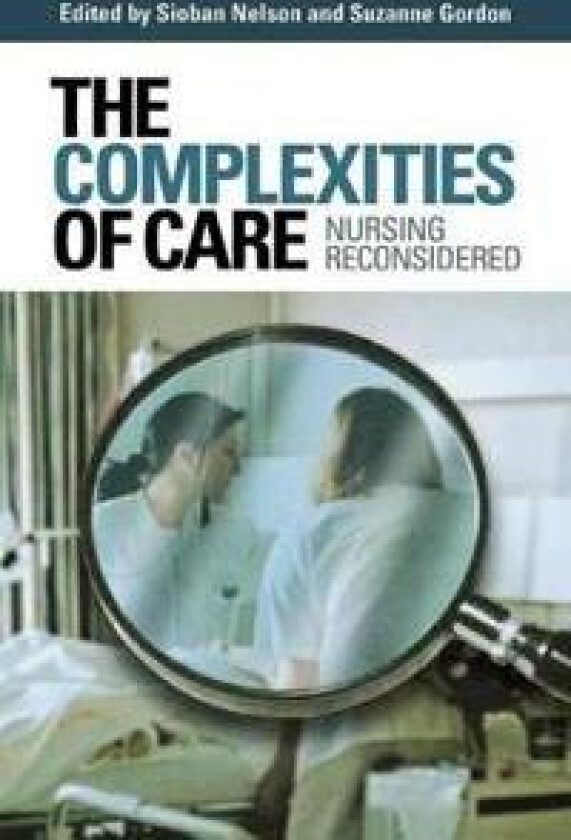 The Complexities of Care