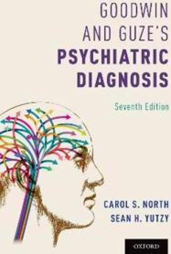 Goodwin and Guze's Psychiatric Diagnosis 7th Edition