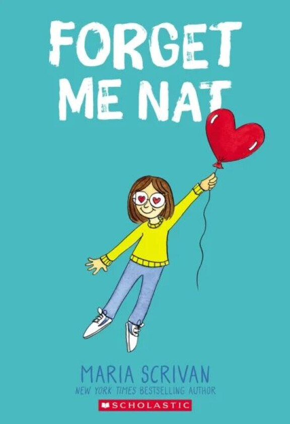 Forget Me Nat: A Graphic Novel (Nat Enough #2) av Maria Scrivan