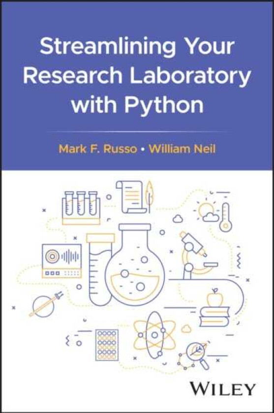 Streamlining Your Research Laboratory with Python