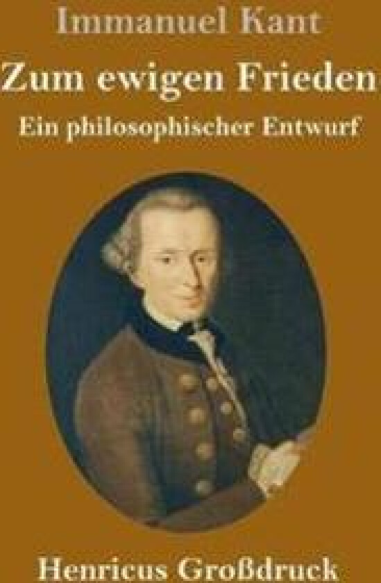 Zum ewigen Frieden (Großdruck)