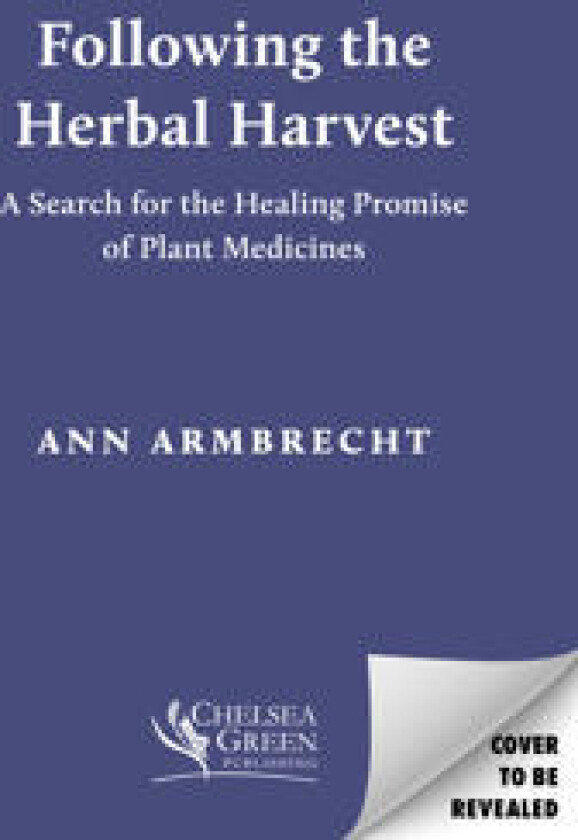 Following the Herbal Harvest