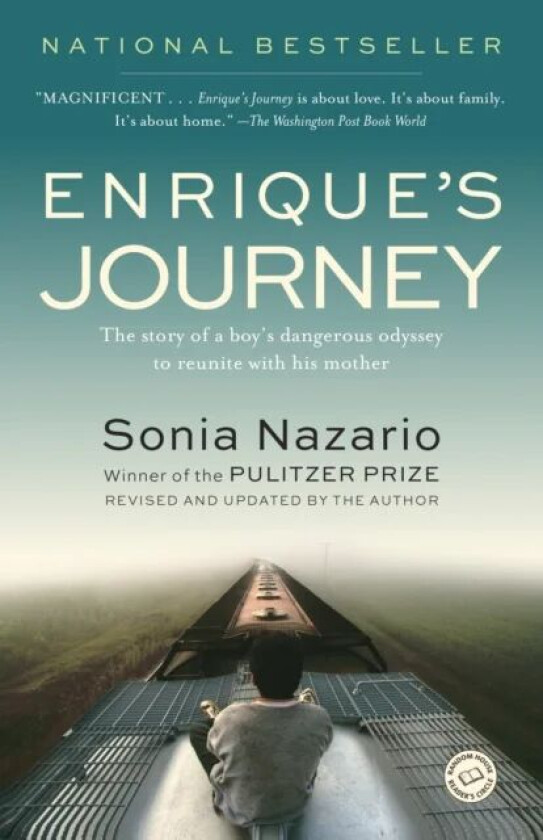 Enrique&#039;s Journey av Sonia Nazario